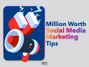 Million Dollar Worth 04 Social Media Marketing Tips to Grow Your Business